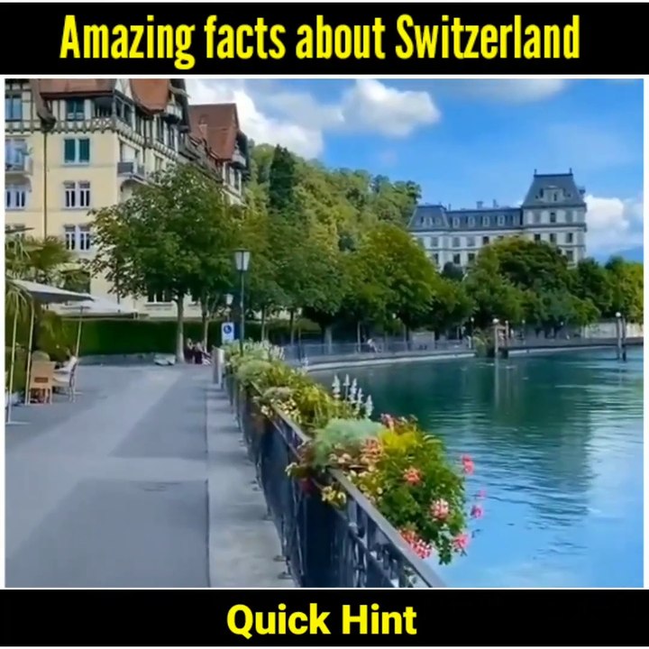 99% लोग नहीं जानते स्विट्जरलैंड के बारे में ये अनोखे तथ्य | Amazing/Interesting facts about Switzerland | quick hint