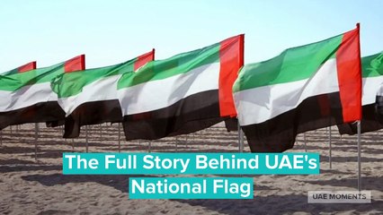 The Full Story Behind UAE's National Flag