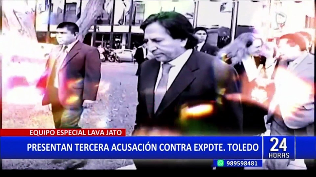 Alejandro Toledo: Equipo Especial Lava Jato presenta tercera acusación contra expresidente