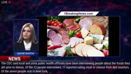 Télécharger la video: 1 dead, 13 hospitalized in nationwide listeria outbreak linked to deli meat and cheese, CDC sa - 1br