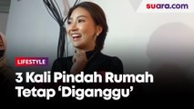 Pindah Rumah Sampai 3 Kali Gara-gara Terus 'Diganggu', Sarwendah: Tetep Aja Ada!