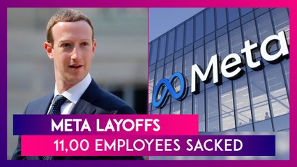 Meta Layoffs: Mark Zuckerberg Sacks 11,00 Employees, Nearly 13% Of The Workforce