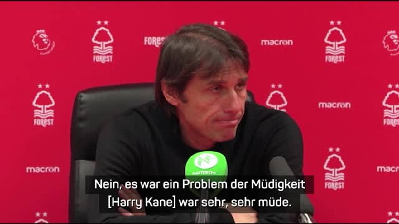 Conte deutlich: "kane war sehr müde"