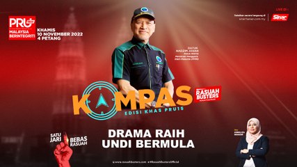 [KOMPAS] Drama raih undi bermula