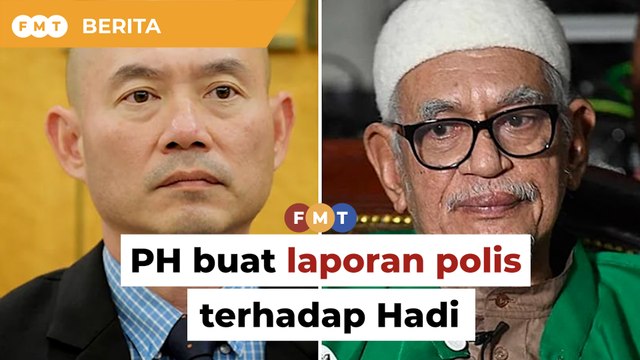 Dakwaan ada kaitan dengan komunis, PH buat laporan polis terhadap Hadi