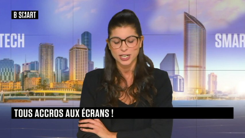 Tous accros aux écrans !