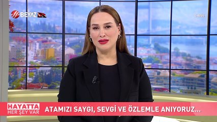 Hayatta Her Şey Var 10 Kasım 2022