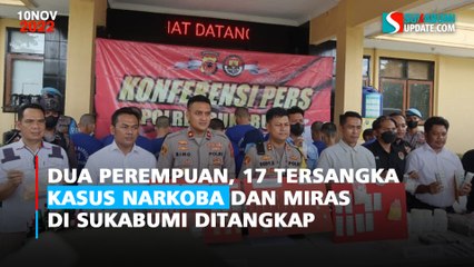 Dua Perempuan, 17 Tersangka Kasus Narkoba dan Miras di Sukabumi Ditangkap