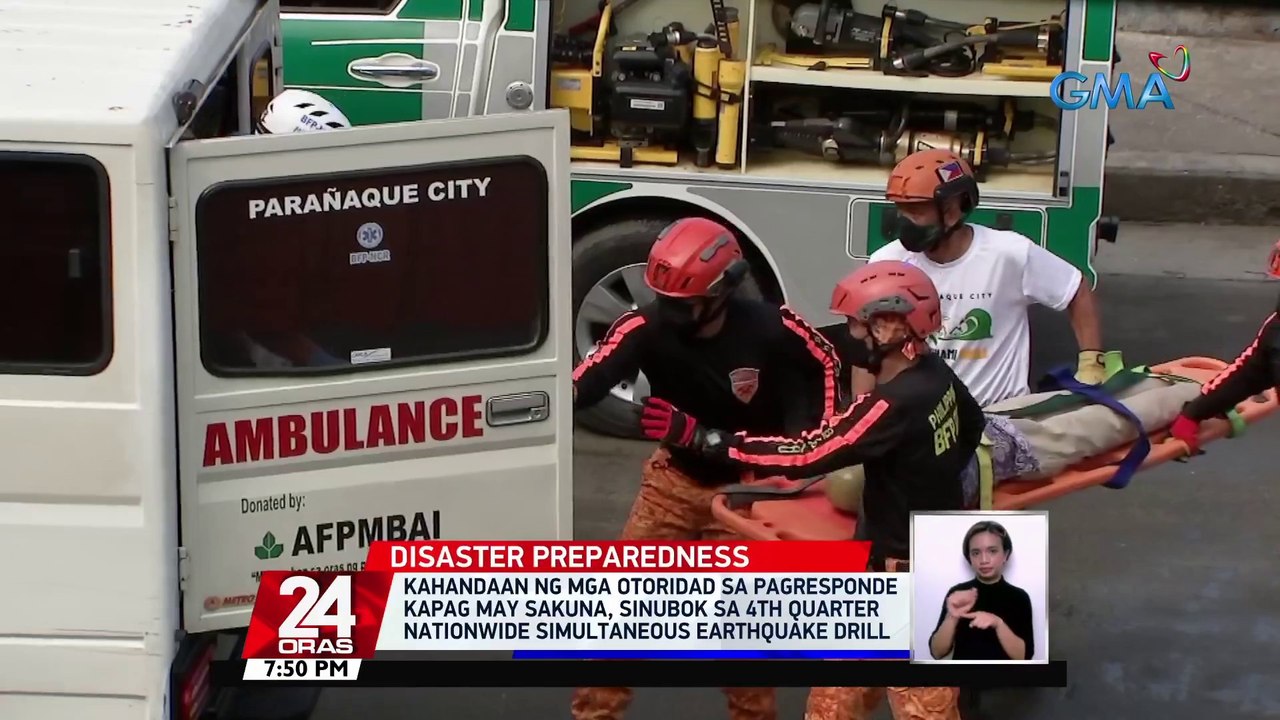 Kahandaan ng mga otoridad sa pagresponde kapag may sakuna, sinubok sa 4th quarter nationwide simultaneous earthquake drill | 24 Oras