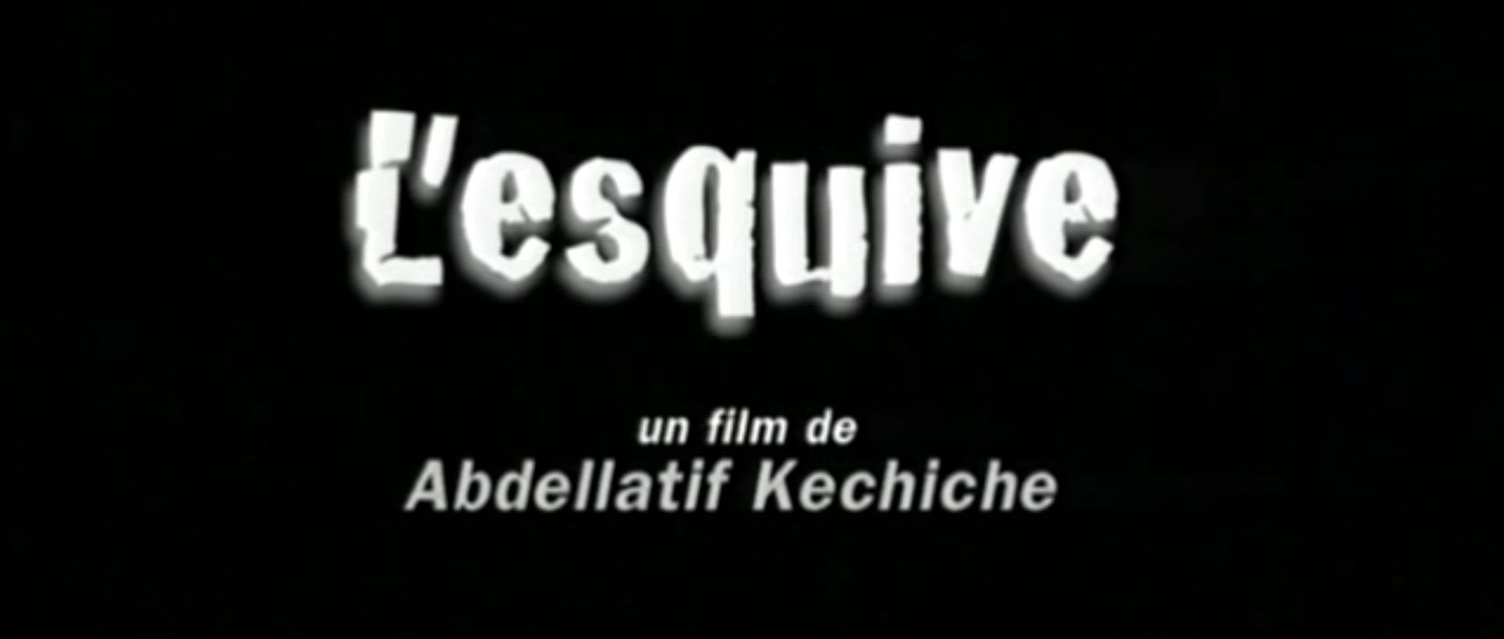 L’ESQUIVE (2003) Bande Annonce VF - HQ - Vidéo Dailymotion