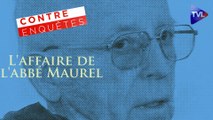 Contre-enquêtes - L'affaire de l'abbé Maurel : l'Eglise au banc des accusés