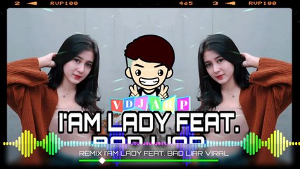 REMIX SLOW MUSIC REMIX OF I'AM LADY PUTRI CI FEAT. BAD LIAR