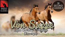 Von Suppe: Light Cavalry: Overture (excerpt)