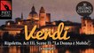 Verdi: Rigoletto, Act III, Scene 2: "La Donna è Mobile" (excerpt)