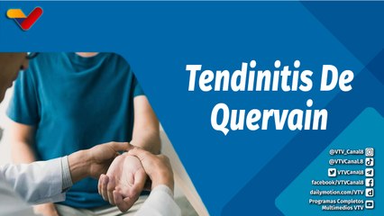 Actitud Saludable | ¿Qué produce la tendinitis de De Quervain?
