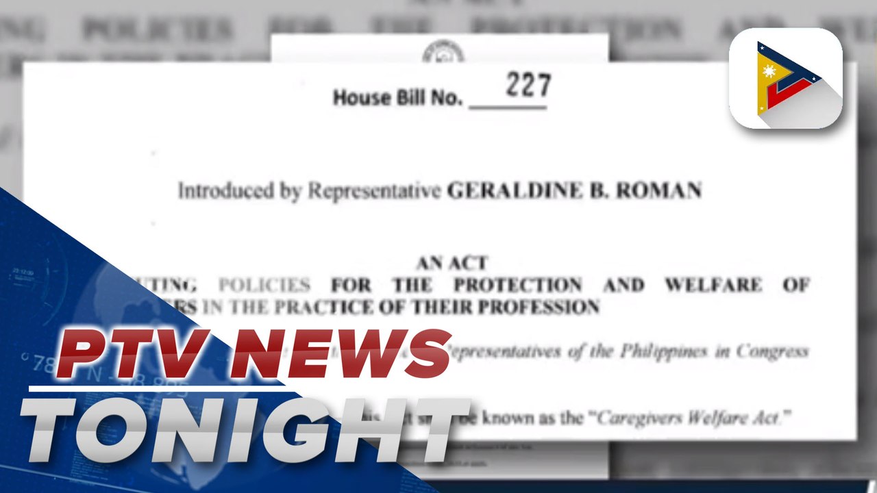 House solons pushing for HB 227 or Caregivers W...