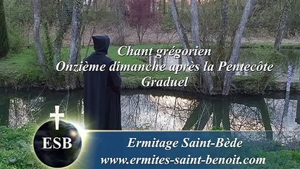 Introït Deus in loco sancto du 11e dimanche après la Pentecôte - Ermitage Saint-Bède film Jean-Claude Guerguy by Ciné Art Loisir