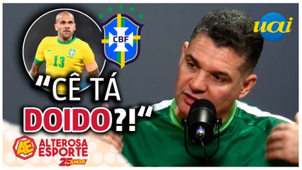 "CBF deveria questionar convocação de Dani Alves"