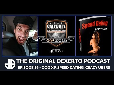 Dexerto Podcast - Episode 16 - CoD XP, Speed Dating, Crazy Uber Drivers