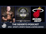 Dexerto Podcast Episode 27 - Gfinity, Sports Teams and Dating Advice