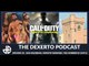 Dexerto Podcast Episode 20 - Dan Bilzerian, Infinite Warfare & The Norbreck Castle