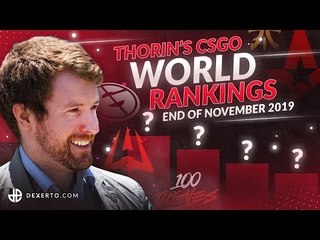 Thorin’s CSGO World Rankings - End of November 2019