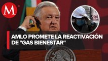 Gas Bienestar está en pausa, pero reiniciará: AMLO