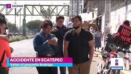 Velan a Rodrigo, menor de siete años atropellado en Ecatepec