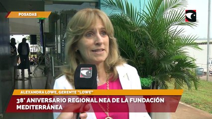38° Aniversario Regional NEA de la Fundación Mediterránea
