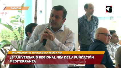 38° Aniversario Regional NEA de la Fundación Mediterránea