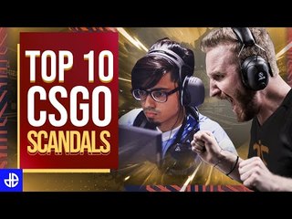 Top 10 BIGGEST SCANDALS in CSGO History: Cheating, Match Fixing & Adderall