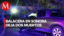 Dos hombres murireron tras un enfrentamiento armado en Sonora