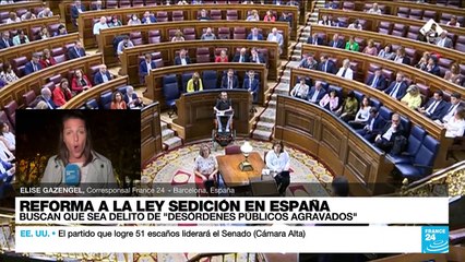 Informe desde Barcelona: se reformará la ley de sedición en España