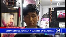 SJL: Delincuentes fuertemente armados asaltan a clientes en barbería