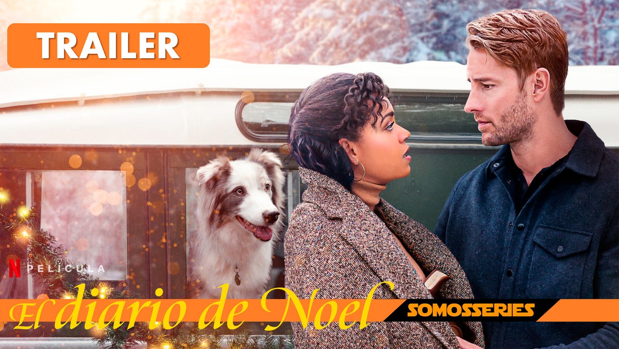 El Diario de Noel Netflix Trailer en Español Película 2022