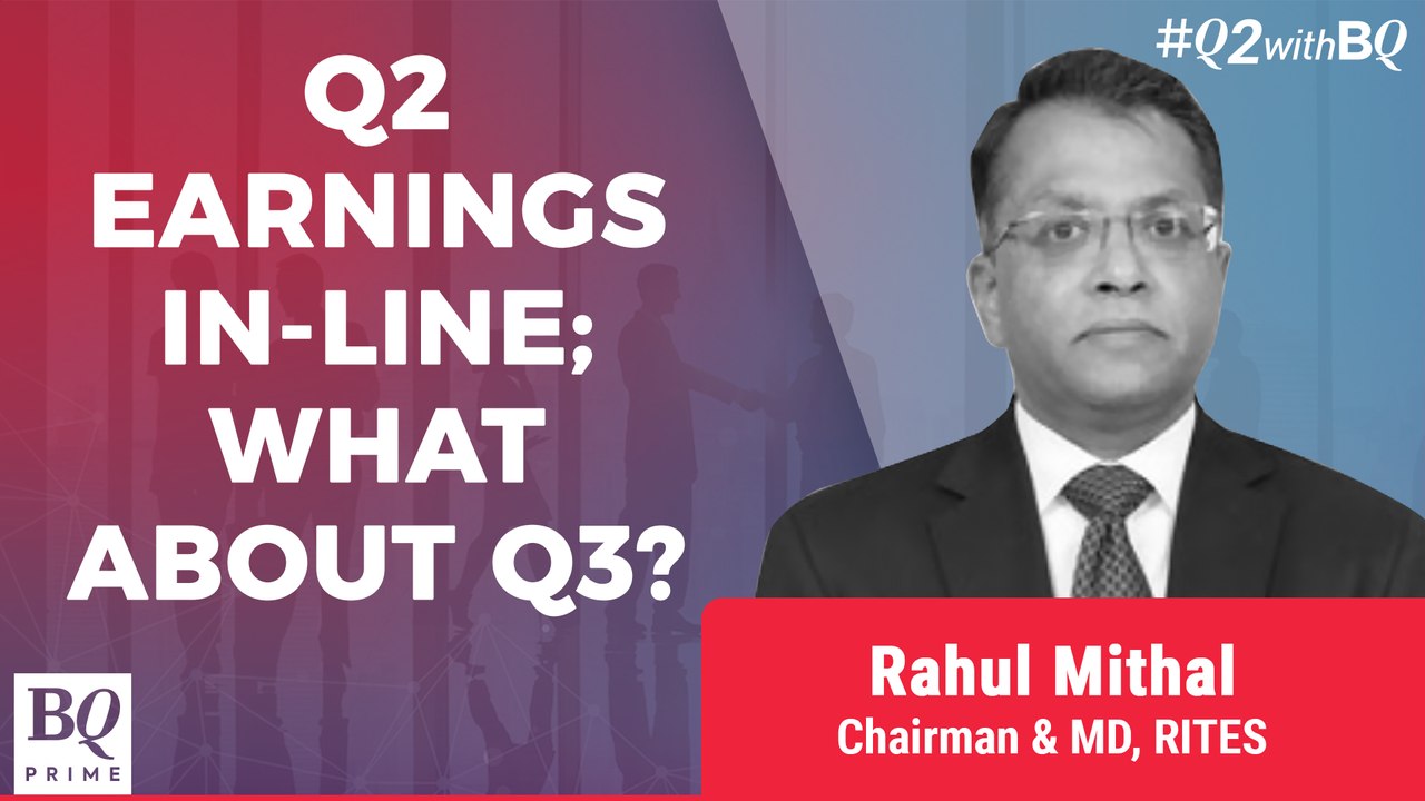 Q2 Review: RITES MD On Q2 Performance & Outlook For Upcoming Quarters | BQ Prime