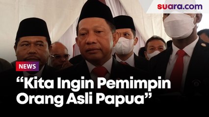 Mendagri Tito Ungkap Alasan Jadikan Dua Pj Gubernur DOB Papua Eselon II Sebelum Dilantik