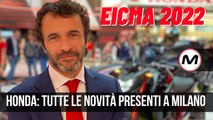 #EICMA2022 | Honda: tutte le novità presenti a Milano