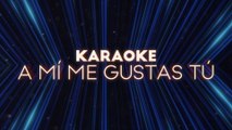 Los Rojos - A Mí Me Gustas Tú (Versión Karaoke)