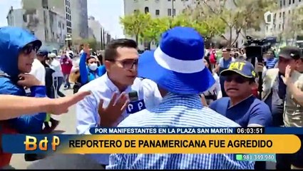 Además del reportero de Panamericana: otro periodista sufrió ataque y robo en 'Toma de Lima'