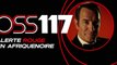 OSS 117: Alerte rouge en Afrique noire (2021) Bande Annonce VF - HD
