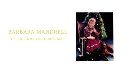 Barbara Mandrell - I'll Be Home For Christmas