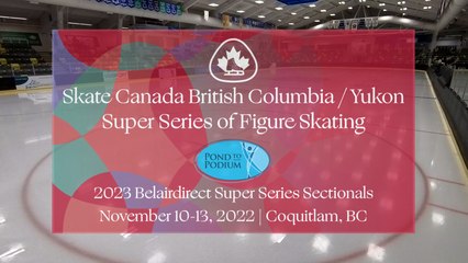 Pre Novice Dance - Free Dance - 2023 belairdirect Skate Canada BC/YT Sectionals Super Series