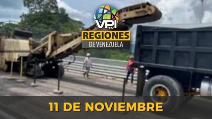 Noticias Regiones de Venezuela hoy - Viernes 11 de Noviembre de 2022 | @VPItv