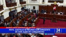 Pedro castillo sostuvo reunión con dirigentes de San Juan de Lurigancho