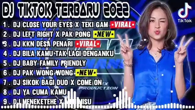 PART #3 BEST DJ TIKTOK TERBARU 2022 - DJ CLOSE YOUR EYES FYP TIK TOK VIRAL 2022 JEDAG JEDUG FULL BASS TERBARU