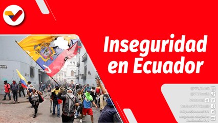 El Mundo en Contexto | Incremento del crimen organizado en Ecuador durante el gobierno de Lasso