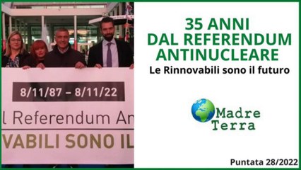 Madre Terra - Nuova campagna antinucleare a 35 anni dal referendum