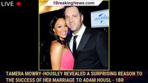 Tamera Mowry-Housley Revealed A Surprising Reason To The Success of Her Marriage to Adam Housl - 1br