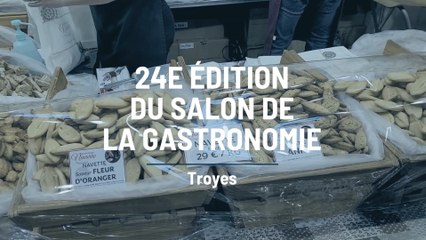 La gastronomie au menu à Troyes